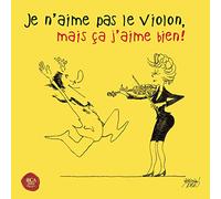 Various Artists - Je N'aime Pas Le Violon..