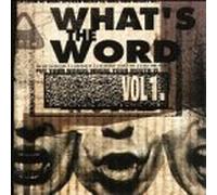 Various Artists (JelloBiafra,Jared,KevinClay,MikeLadd?) - Whats the Word Vol. 1