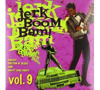 Various Artists Jerk Boom Bam (Vol. 9): Greasy Rhythm N' Blues and Nast (Vinyl)