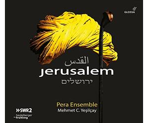 Various Artists - Jerusalem / Pera Ensemble