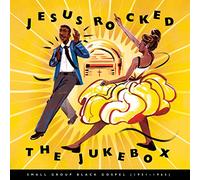 Various Artists - Jesus Rocked Jukebox:..