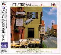 Various Artists - JET STREAM メルヘン&ロマンチック街道 ドイツ