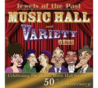 Various Artists - Jewels of the Past - Music Hall and Variety Gems