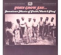 Various Artists - John Crow Say Jamaican / Various