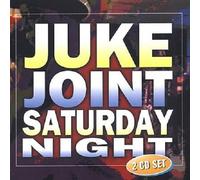Various Artists - Juke Joint Saturday Night