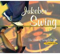 Various Artists - Jukebox Swing: Best of Swing-O-Rama