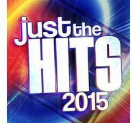 Various Artists - Just The Hits 2015 [Import]