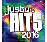 Various Artists - Just The Hits 2016 / Various