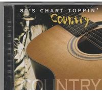 Various Artists - Just The Hits - 80's Chart Toppin' Country (US Import)