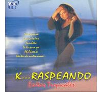 Various Artists - K... Raspeando: Exitos Tropicales
