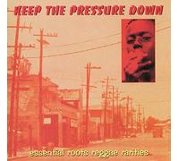 Various Artists – Keep The Pressure Down