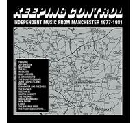 VARIOUS ARTISTS - Keeping Control: Independent Music From Manchester 1977-1981 / Various