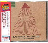 Various Artists - Kickin presents Pride 70S Groove: DJ's Choice