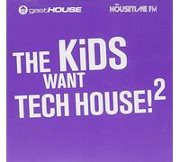 Various Artists - Kids Want Tech House II
