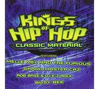 Various Artists - Kings of Hip Hop: Classic Material