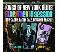 Various Artists - Kings Of New York Blues - Bob Gaddy, Larry Dale, Brownie McGhee 1952-1960