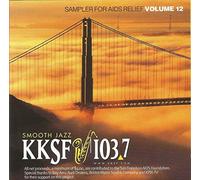 Various Artists - Kksf 103.7 - Sampler 12: Smooth Jazz