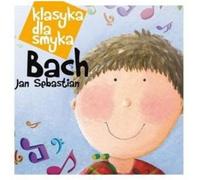 Various Artists - Klasyka Dla Smyka: Bach / Various
