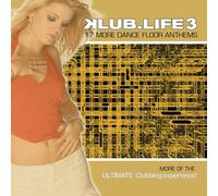 Various Artists Klub.life 3: 17 More Dance Floor Anthems: More of the Ultim (CD)