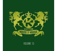 Various Artists - Kontor House Of House Vol.13