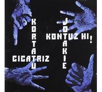 Various Artists - Kortatu Cicatriz Jotakie Kontuzhi (Reed.