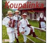 Various Artists - Koupalinka: Rural Belorussian Dance Festival