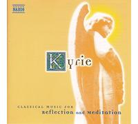Varios Intérpretes – Kyrie: Música clásica para reflexión y meditación