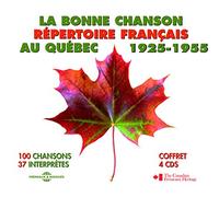 Various Artists - La Bonne Chanson Au Quebec 1925-55