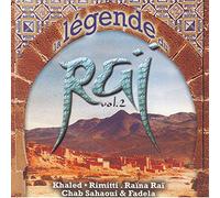 Various Artists - La légende du Raï Vol. 2