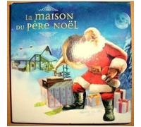 various artists - La maison du Père Noël
