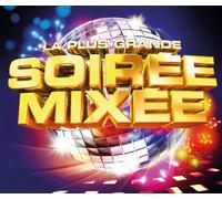 Various Artists - La Plus Grande Soiree Mixee
