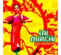 Various Artists - Lal Mirchi - Red Pepper