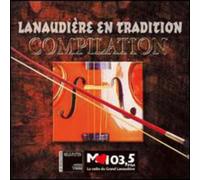 Various Artists - Lanaudiere en Tradition / Various
