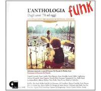 Various Artists - L'Anthologia Funk Dagli Anni '70 Ad Oggi