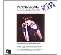 Various Artists - L'Anthologia New Wave - Punk E Post-Punk 1977-1980