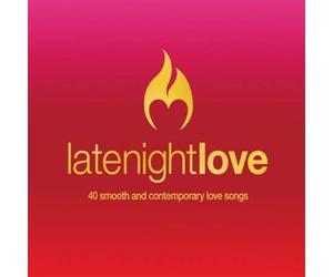 Various Artists - Late Night Love - 40 Smooth And Contemporary Love Songs