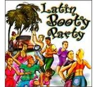 Various Artists - Latin Booty Party