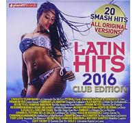 Various Artists - Latin Hits 2016 Club Edition / Various