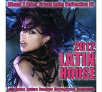 Various Artists - Latin House 2012