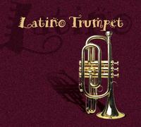 Various Artists - Latino Trumpet