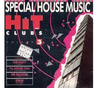 Various Artists - Le Hit Des Clubs Volume 3 - Special House Music