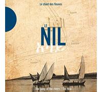 Various Artists - Le Nil: the Nile: Songs of Rivers