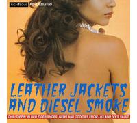 Artistas varios – Leather Jackets and Diesel Smoke: Chili Dippin' in Red Tige – CD