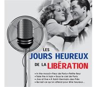 Varios artistas – Les Jours Heureux de la Libération