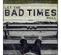 Various Artists - Let The Bad Times Roll (A Tribute To The Replacements) [Vinilo]