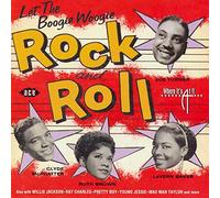 Varios artistas – Let the Boogie Woogie ... – Ace