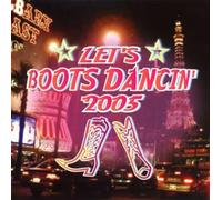 Various Artists - Let's Boots Dancin' 2005 [Import]