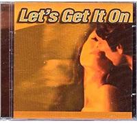 Various Artists - Lets Get It on