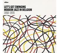Various Artists - Lets Get Swinging Modern Jazz In Belgium 1950 [Vinilo]