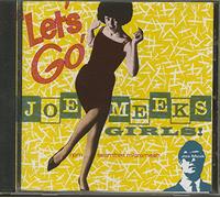 Various Artists - Let's Go! Joe Meek's Girls